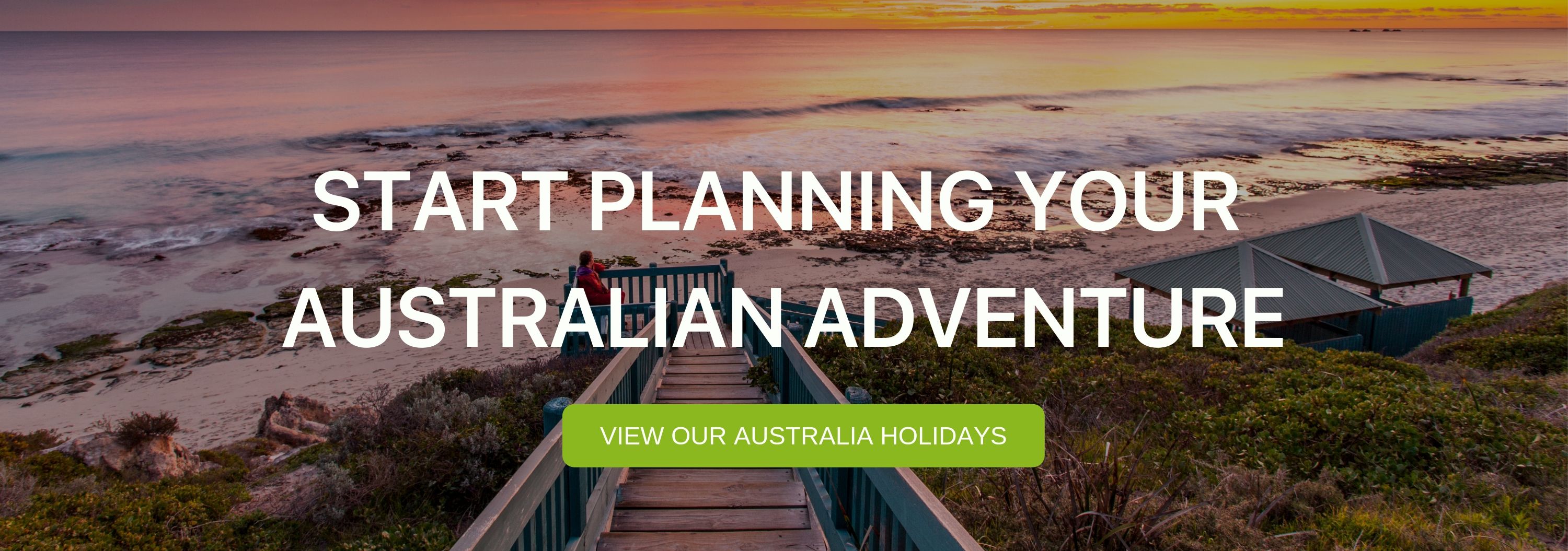 A banner that says "Start Planning your Australian Adventure" 