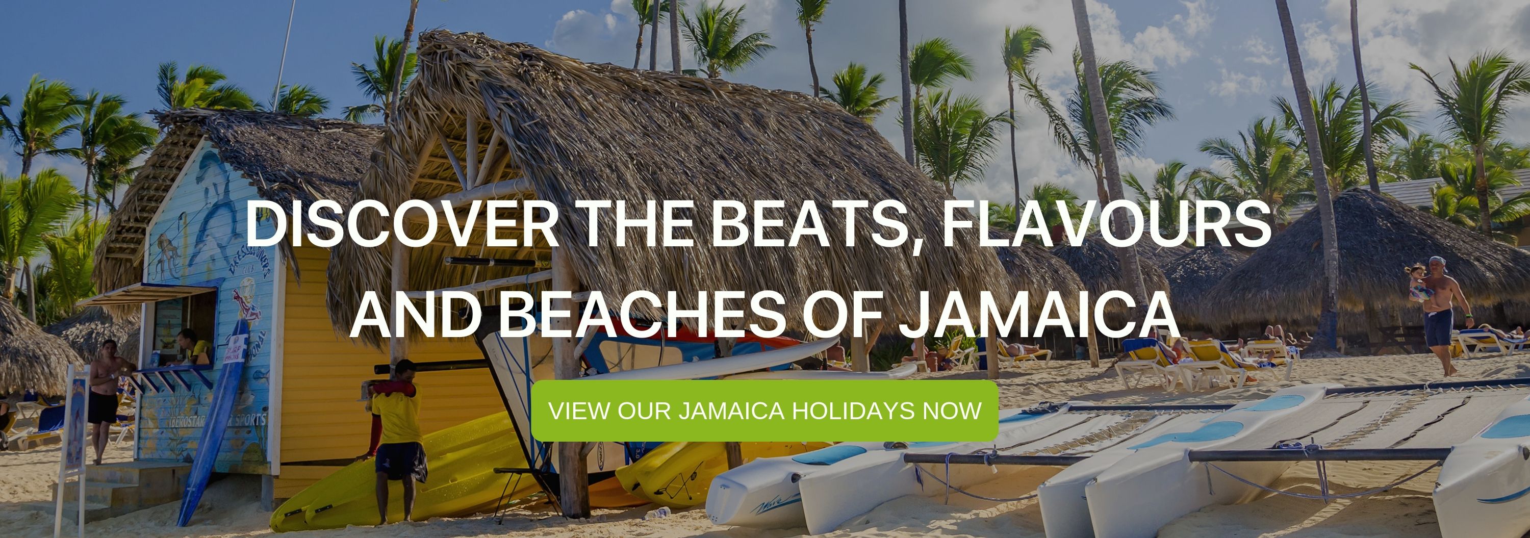 A banner that says "Discover the beats,. flavours, and beaches of Jamaica"